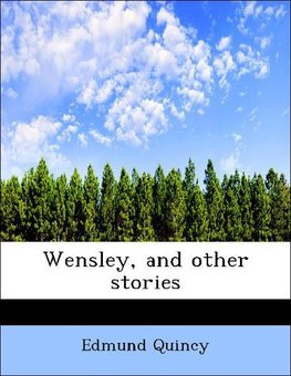 Wensley, and other stories