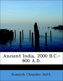 Ancient India, 2000 B.C.-800 A.D.