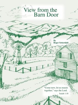 View from the Barn Door