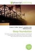 Deep foundation