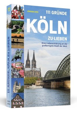 111 Gründe, Köln zu lieben