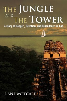 The Jungle and the Tower