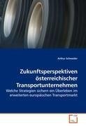 Zukunftsperspektiven österreichischer Transportunternehmen