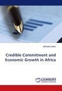 Credible Commitment and Economic Growth in Africa