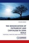 THE DENUNCIATION OF PATRIARCHY AND CAPITALISM IN ZORA NEALE