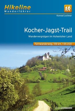 Hikeline Wanderführer Fernwanderweg Kocher-Jagst-Trail 1 : 35 000