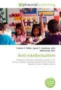 Anti-intellectualism