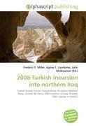 2008 Turkish incursion into northern Iraq