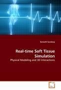 Real-time Soft Tissue Simulation