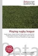 Playing rugby league