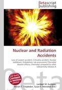 Nuclear and Radiation Accidents