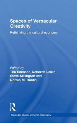 Spaces of Vernacular Creativity