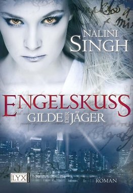 Gilde der Jäger - Engelskuss