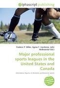 Major professional sports leagues in the United States and Canada