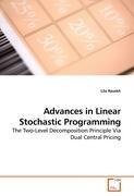 Advances in Linear Stochastic Programming