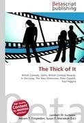 The Thick of It