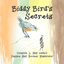 Biddy Bird's Secrets