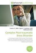 Complex Post-traumatic Sress Disorder