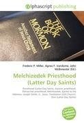Melchizedek Priesthood (Latter Day Saints)