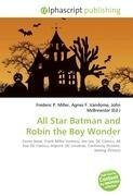 All Star Batman and Robin the Boy Wonder