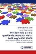 Metodologia para la gestión de proyectos de las AAPP según ISO 10006