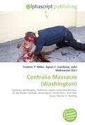 Centralia Massacre (Washington)