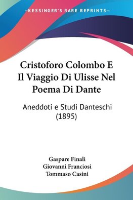 Cristoforo Colombo E Il Viaggio Di Ulisse Nel Poema Di Dante