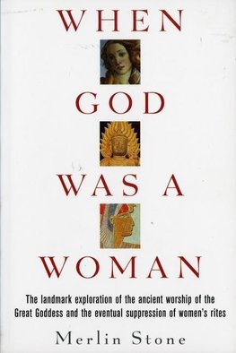 When God Was A Woman