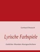 Lyrische Farbspiele