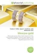 Moscow gold