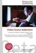 Video Game Addiction