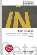 Sign Relation