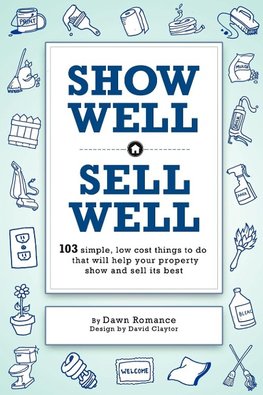 Show Well, Sell Well