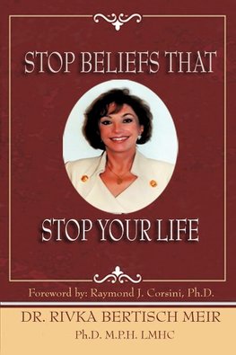 Stop Beliefs That Stop Your Life