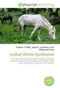 Lethal White Syndrome
