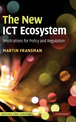The New ICT Ecosystem