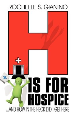 H Is for Hospice