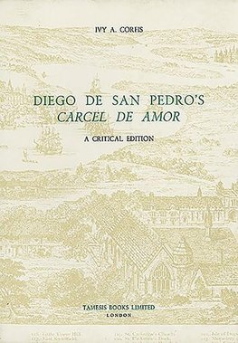 Diego de San Pedro's 'Cárcel de Amor'
