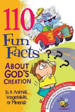 110 Fun Facts about God's Creation