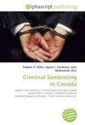 Criminal Sentencing in Canada