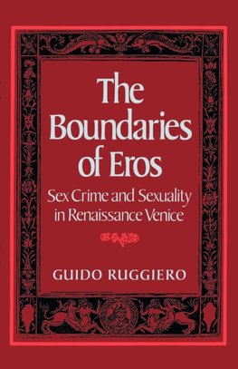 The Boundaries of Eros