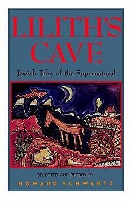 Schwartz, H: Lilith's Cave