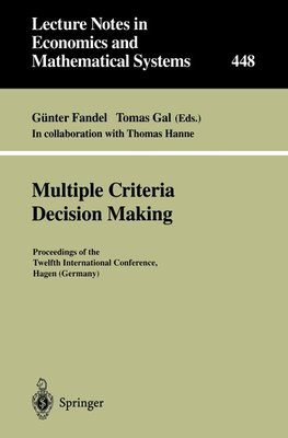 Multiple Criteria Decision Making