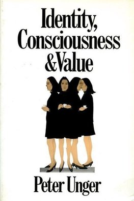 Identity, Consciousness and Value