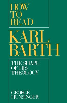 How to Read Karl Barth