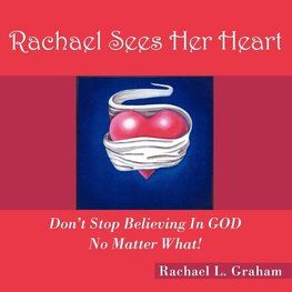 Rachael Sees Her Heart