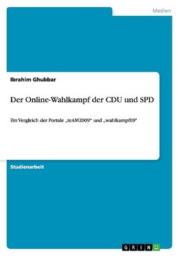 Der Online-Wahlkampf der CDU und SPD