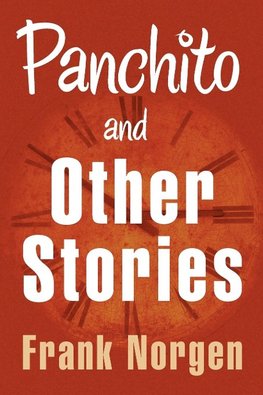 Panchito and Other Stories