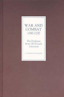 War and Combat, 1150-1270