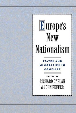 Europe's New Nationalism